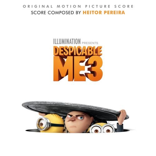 Despicable Me 3 (Original Motion Picture Score)