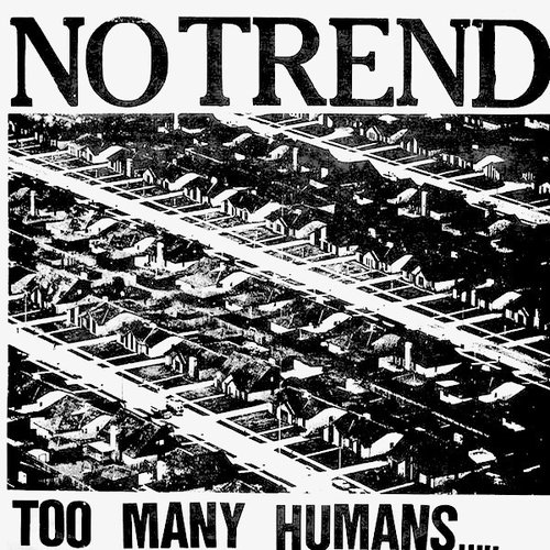 Too Many Humans...