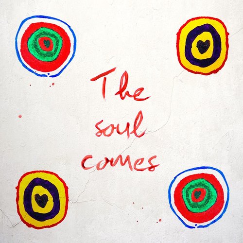 The Soul Comes