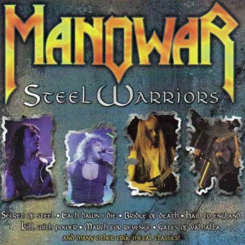 Steel Warriors — Manowar | Last.fm
