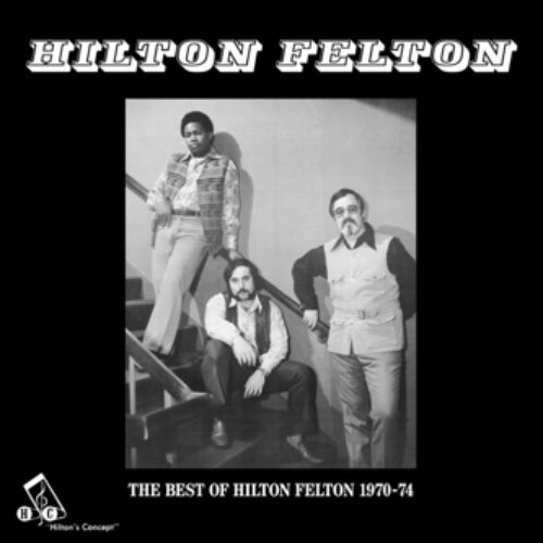 The Best of Hilton Felton