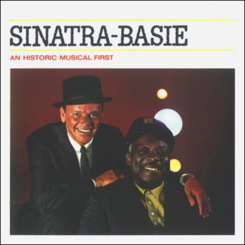 Sinatra - Basie: An Historic Musical First