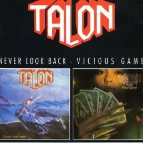 NEVER LOOK BACK / VICIOUS GAME