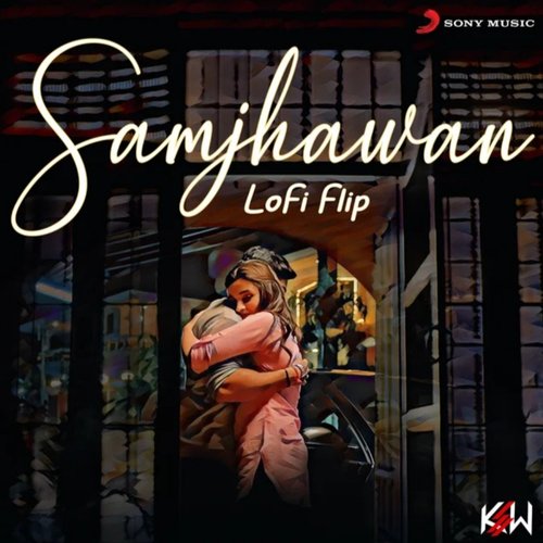 Samjhawan (Lofi Flip)