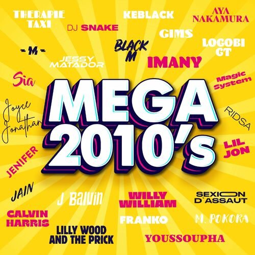 Mega 2010's