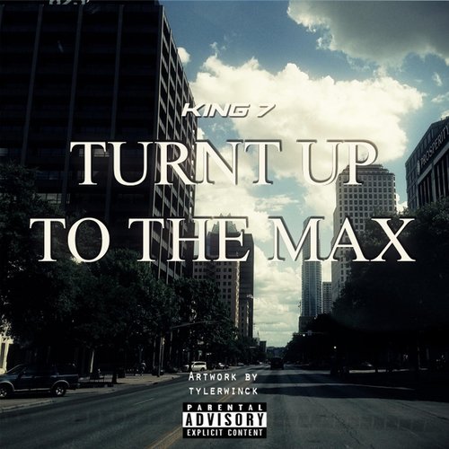 Turnt Up to the Max