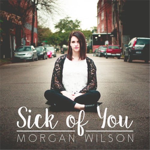 Sick Of You