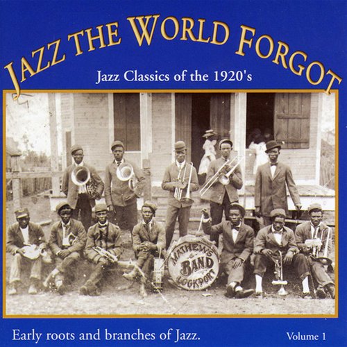 Jazz The World Forgot Volume 1