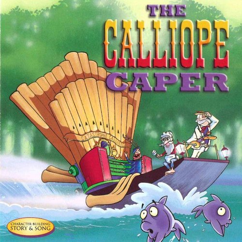 The Calliope Caper