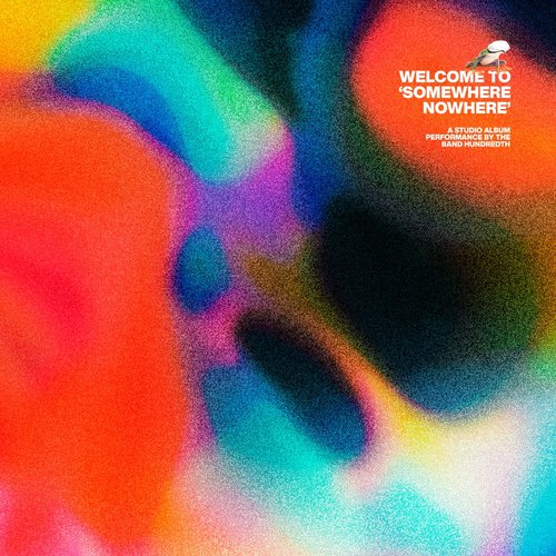 Welcome to 'Somewhere Nowhere' (Live Studio Version) [Explicit]