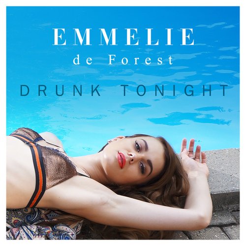 Drunk Tonight - Single