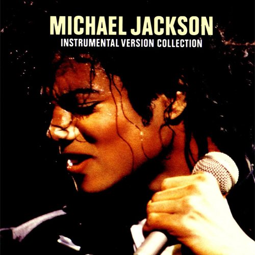 Instrumental Version Collection — Michael Jackson | Last.fm