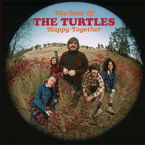 Happy Together (The Best Of The Turtles)