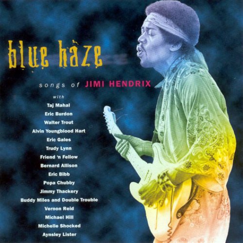 Blue Haze: Songs of Jimi Hendrix