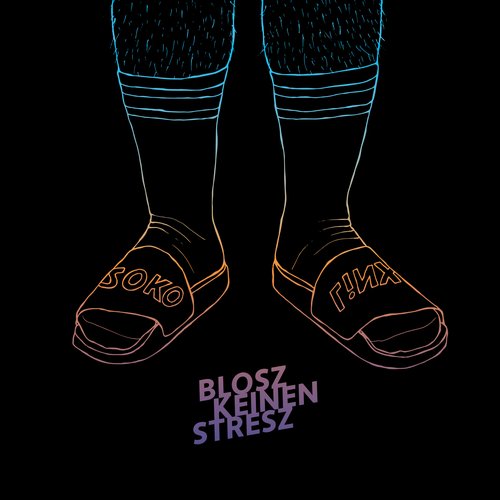 Blosz keinen Stresz