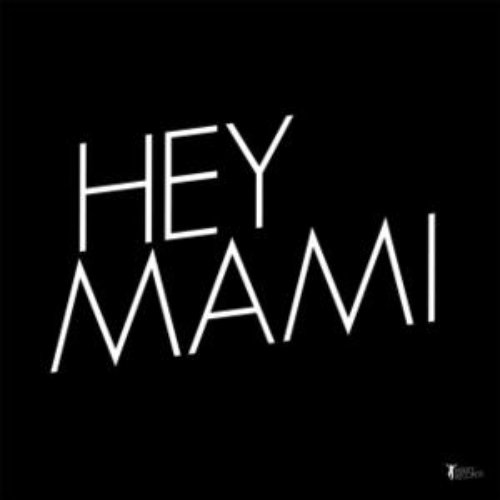 Hey Mami / Play It Right