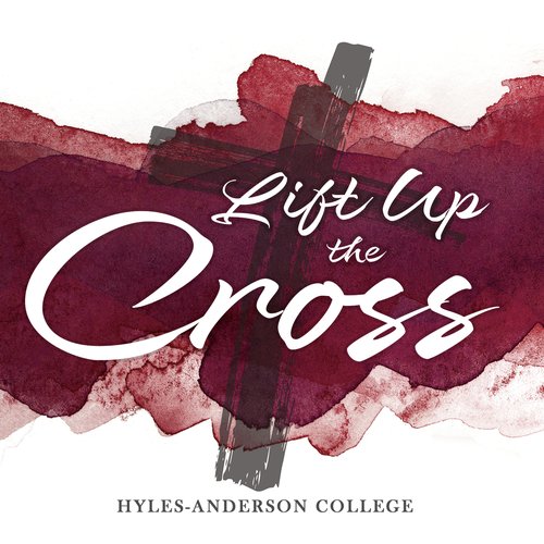 Lift Up The Cross