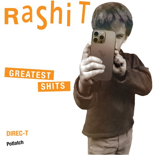 Potlatch (Rashit Greatest Shits) - Single