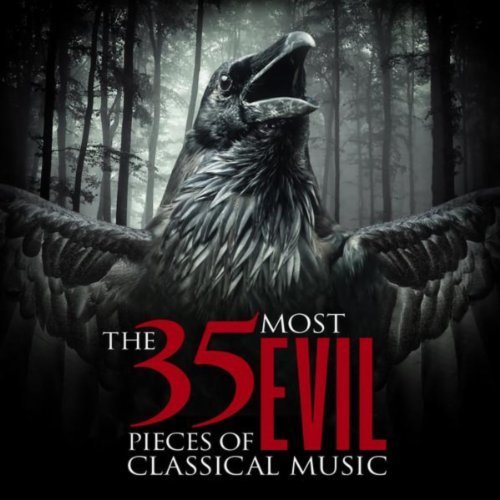The 35 Most Evil Pieces of Classical Music