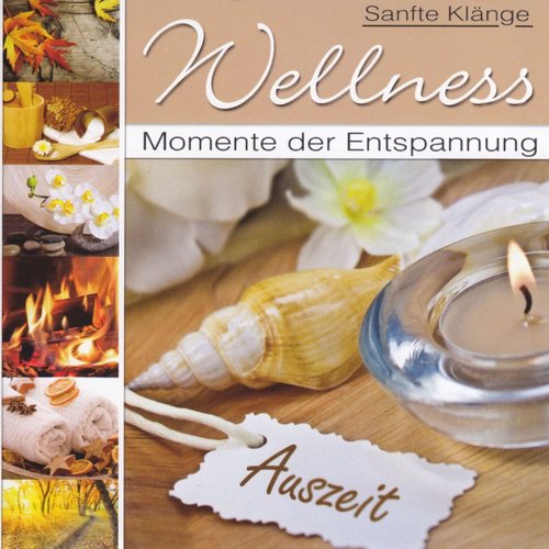 Wellness - Momente der Entspannung