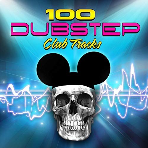 100 Dubstep - Club Tracks