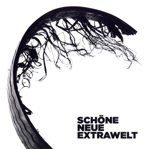 Schöne Neue Extrawelt (Digital Extra Tracks)