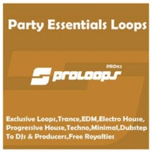 Party Essentials Loops