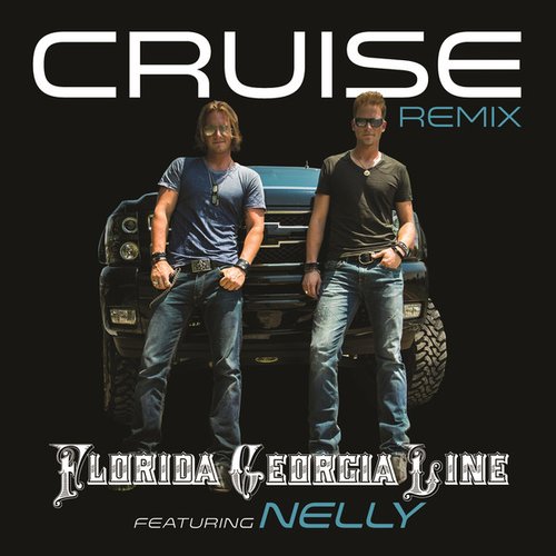 Cruise (Remix)