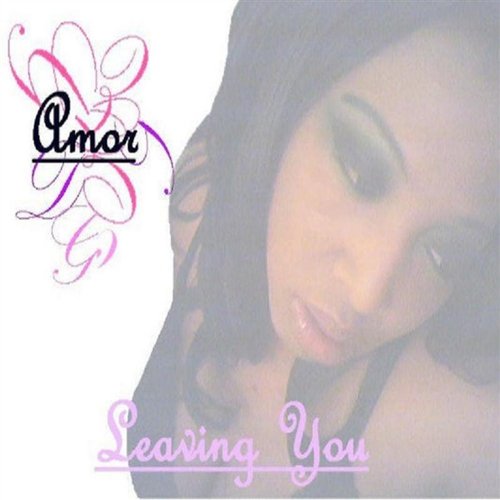 Leaving You