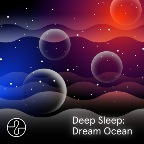 Deep Sleep: Dream Ocean