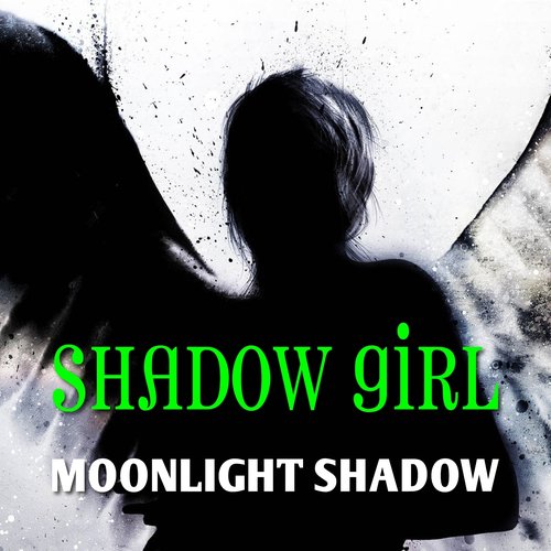 Moonlight Shadow