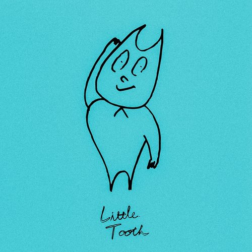 Little Tooth - Single