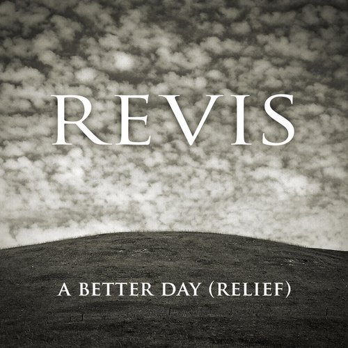 A Better Day (Relief) - Single