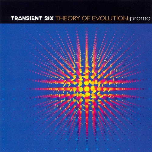 Transient 6: Theory of Evoluton