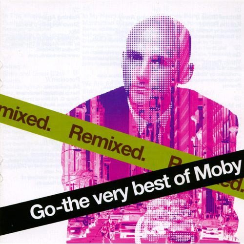 Go: The Very Best Of Moby - Disc 2 - Remixes