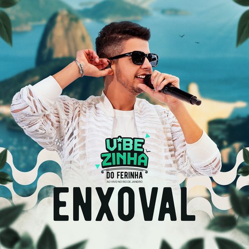 Enxoval (Vibezinha do Ferinha) [Ao Vivo]