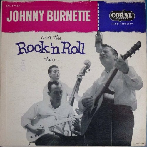 Johnny Burnette and the Rock 'n' Roll Trio