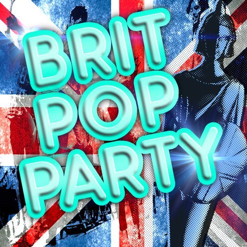 Brit Pop Party