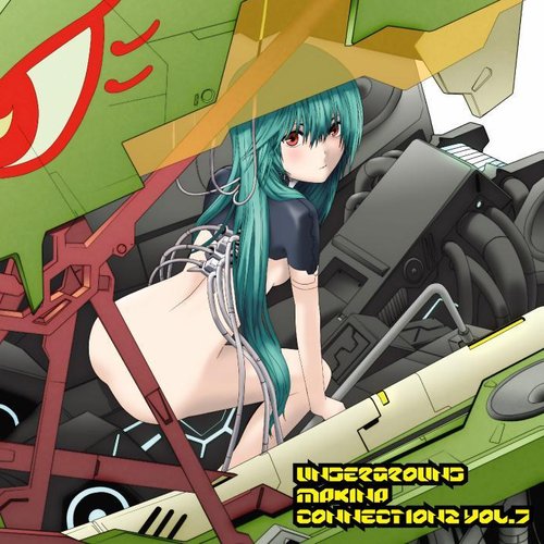 Underground Makina Connectionz Vol.7