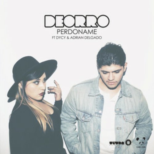 Perdoname (feat. Dycy & Adrian Delgado)