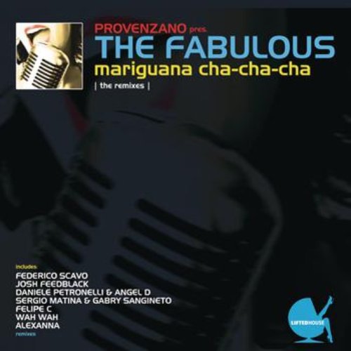 Mariguana Cha-Cha-Cha (The Remixes)