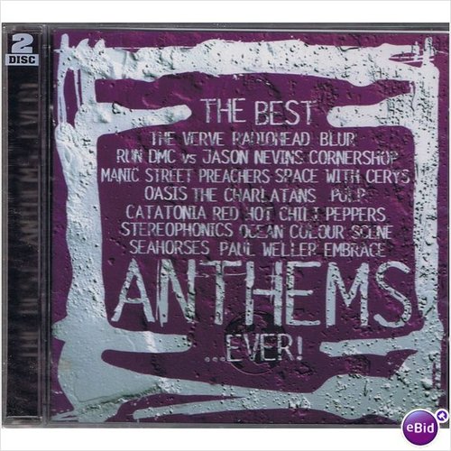 The Best Anthems… Ever!