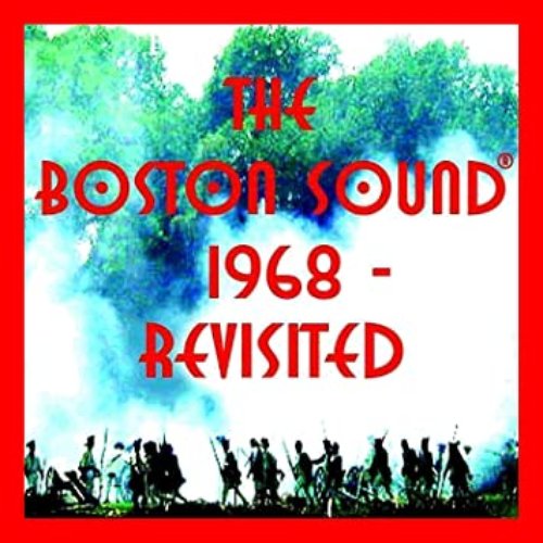 The Boston Sound: 1968 Revisited