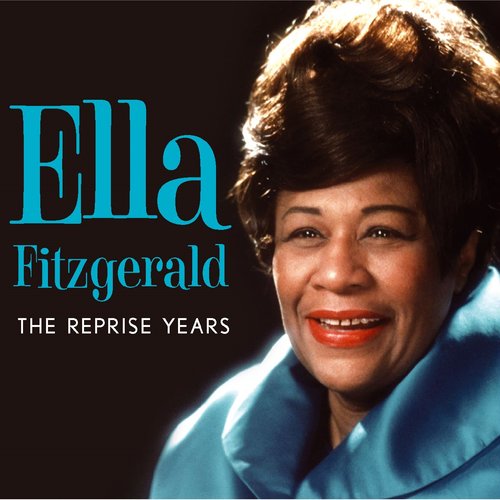 The Leopard Lounge Presents - Ella Fitzgerald: The Reprise Years
