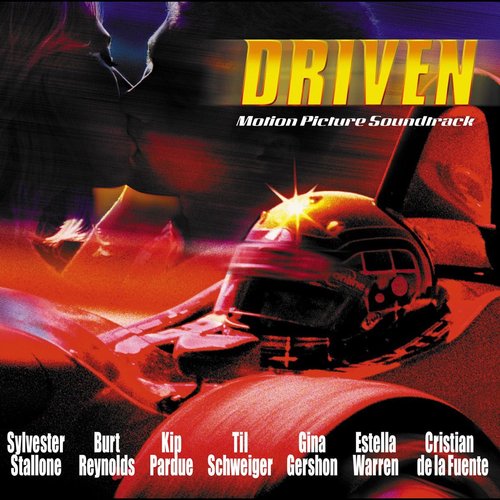 Driven (Motion Picture Soundtrack)