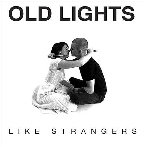 Like Strangers