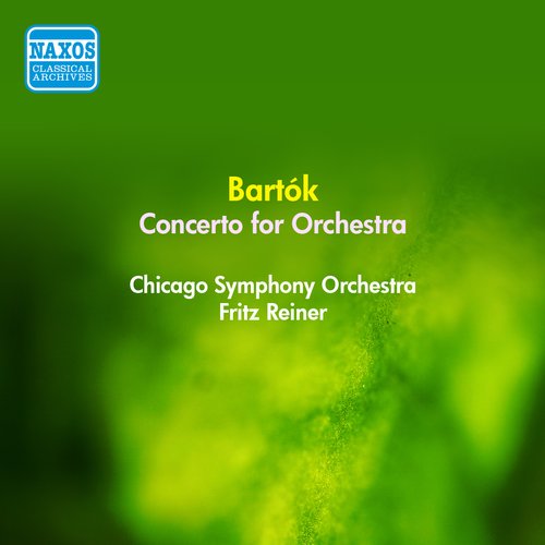 Bartok, B.: Concerto for Orchestra (Reiner) (1955)