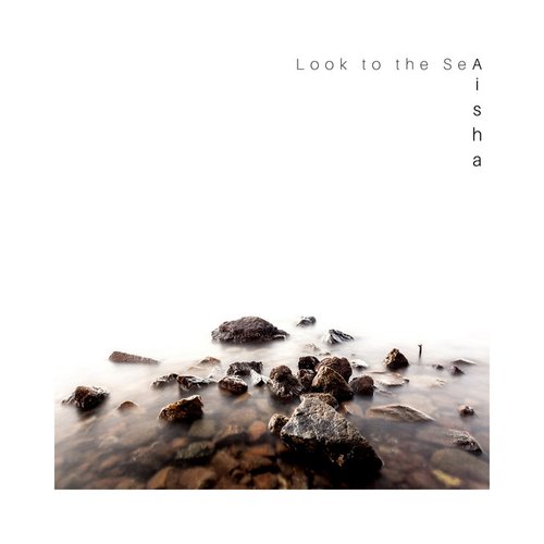 Look to the Sea