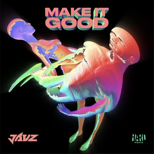 Make It Good - Single