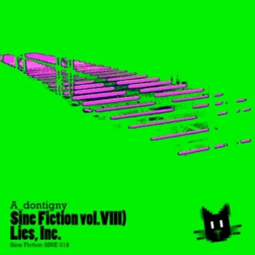 Sine Fiction vol.XVIII) Lies, Inc.